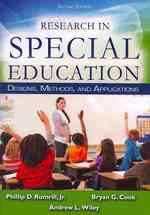 Research in Special Education : Designs, Methods, and Applications （2ND）
