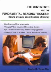 Eye Movements and the Fundamental Reading Process : How to Evaluate Silent Reading Efficiency