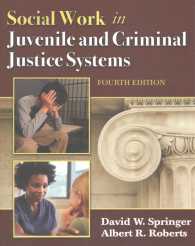 Social Work in Juvenile and Criminal Justice Systems （4TH）