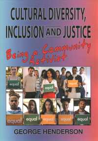 Cultural Diversity, Inclusion and Justice : Being a Community Activist