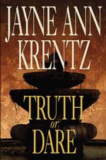 Truth Or Dare (Krentz, Jayne Ann)