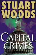 Capital Crimes (Woods, Stuart)