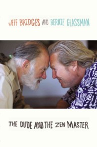 The Dude and the Zen Master （1ST）