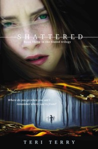 Shattered (Slated)