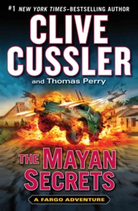 The Mayan Secrets (Fargo Adventures)