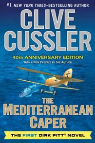 The Mediterranean Caper (Dirk Pitt) （40 ANV）