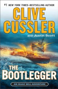 The Bootlegger (Isaac Bell Adventure)