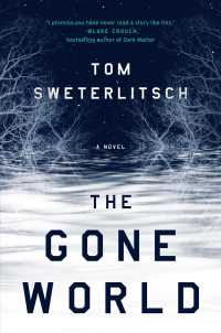 The Gone World