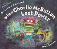 When Charlie McButton Lost Power