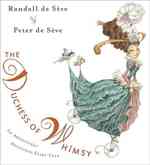 The Duchess of Whimsy : An Absolutely Delicious Fairy Tale