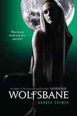 Wolfsbane : A Nightshade Novel (Nightshade) （1ST）