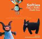 Softies Only a Mother Could Love （Original）