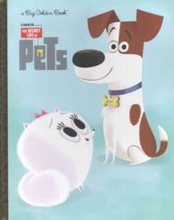 The Secret Life of Pets (Big Golden Books)
