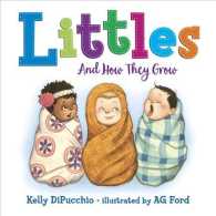 Littles : And How They Grow