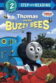 Thomas and the Buzzy Bees (Thomas and Friends. Step into Reading)