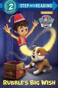 Rubble's Big Wish (Step into Reading. Step 2)