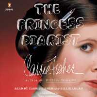 The Princess Diarist (4-Volume Set) （Unabridged）