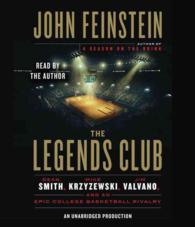 The Legends Club (13-Volume Set) : Dean Smith, Mike Krzyzewski, Jim Valvano, and an Epic College Basketball Rivalry （Unabridged）