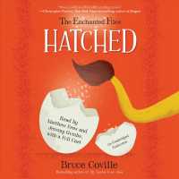 Hatched (4-Volume Set) (The Enchanted Files) （Unabridged）