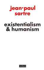 サルトル著／実存主義は人間主義である　その他の論集（英訳）<br>Existentialism and Humanism