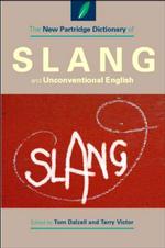新パートリッジ俗語・非慣用英語辞典（全２巻）<br>The New Partridge Dictionary of Slang and Unconventional English (2-Volume Set) (Dictionary of Slang and Unconvetional English) （9TH）