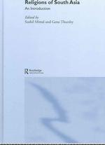 南アジア宗教入門<br>Religions of South Asia : An Introduction （1ST）