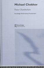 Ｍ．チェーホフ<br>Michael Chekhov (Routledge Performance Practitioners)