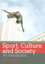 スポーツ、文化と社会：入門<br>Sport Culture and Society : An Introduction