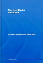 ニューメディア・ハンドブック<br>The New Media Handbook (Media Practice) （1ST）