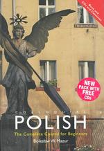 Colloquial Polish : The Complete Course for Beginners (Colloquial Series (Multimedia))