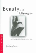 美容とミソジニー<br>Beauty and Misogyny : Harmful cultural practices in the west