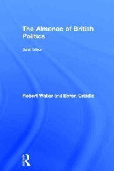 英国政治アルマナック（第８版）<br>The Almanac of British Politics : 8th Edition （8TH）
