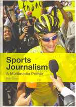 スポーツ・ジャーナリズム入門<br>Sports Journalism : A Multimedia Primer