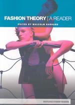 ファッション理論読本<br>Fashion Theory : A Reader (Routledge Student Readers)