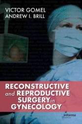 Reconstructive and Reproductive Surgery in Gynecology （1ST）