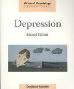 鬱（第２版）<br>Depression (Clinical Psychology: a Modular Course) （2ND）