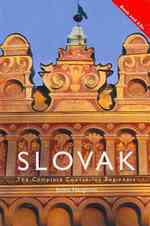 Colloquial Slovak : The Complete Course for Beginners (Routledge's Colloquial Series) （PAP/COM BL）