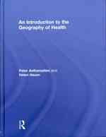 健康の地理学入門<br>An Introduction to the Geography of Health