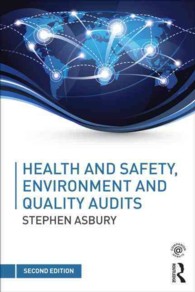 Health & Safety, Environment and Quality Audits : A Risk-Based Approach （2ND）