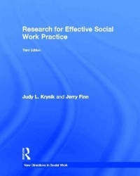 効果的ソーシャルワーク実践のための調査（第３版）<br>Research for Effective Social Work Practice (New Directions in Social Work) （3TH）