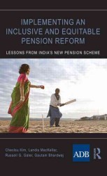 包括的かつ公正な年金改革：インドの教訓<br>Implementing an Inclusive and Equitable Pension Reform : Lessons from India's New Pension Scheme