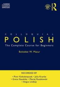 Colloquial Polish : The Complete Course for Beginners (Colloquial Series (Cd)) （3TH）