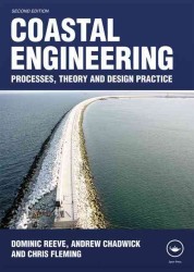 Coastal Engineering : Processes, Theory and Design Practice （2 Revised）