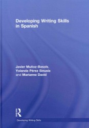Developing Writing Skills in Spanish (Developing Writing Skills)