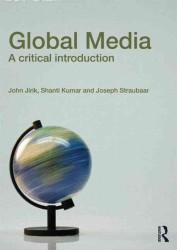 Global Media : A Critical Introduction -- Paperback / softback