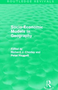 Socio-Economic Models in Geography (Routledge Revivals) (Routledge Revivals)