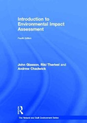 環境影響評価入門（第４版）<br>Introduction to Environmental Impact Assessment (Natural and Built Environment Series) （4TH）