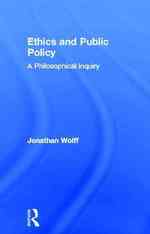 倫理と公共政策：哲学的探究<br>Ethics and Public Policy : A Philosophical Inquiry