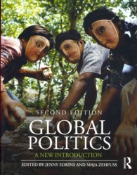 グローバル政治入門（第２版）<br>Global Politics : A New Introduction （2ND）