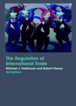 国際貿易の規制（第３版）<br>The Regulation of International Trade （3TH）